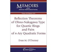 Reflection Theorems of Ohno-Nakagawa Type for Quartic Rings and Pairs of $n$-Ary Quadratic Forms (Memoirs of the American Mathematical Society)