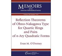 Reflection Theorems of Ohno-Nakagawa Type for Quartic Rings and Pairs of $n$-Ary Quadratic Forms (Memoirs of the American Mathematical Society)