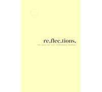 Reflections: A Goal. Set. Go. Companion Journal