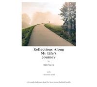 Reflections Along My Life's Journey