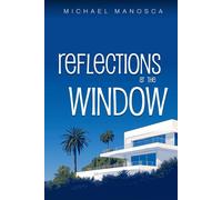 Reflections at the Window