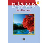 Reflections Book 1: 7 Elementary Piano Solos in Romantic Style