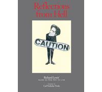 Reflections from Hell: Richard Lewis' Guide On How Not To Live