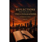 Reflections from the Edge of Two Civilizations