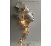 Reflections in a Shattered Mirror: A Narcissist's Cry for Grace