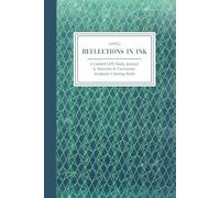 Reflections In Ink: A Guided LDS Study Journal & Doctrine & Covenants Scripture Coloring Book - 14 Green Blue - 6"x9" | Enhance Notes, Inspirations, ... Father - Holy Ghost, Prayer, Gratitude, etc.