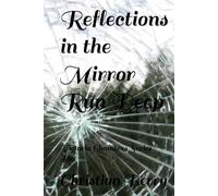 Reflections in the Mirror Run Deep: Victoria Chambers Series Five (The Seven Breaths Vallery Chambers Series One)