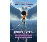 Reflections in Verse, Volume 12: Undefeated