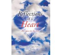 Reflections of a Heart: Pot Liquor for the Soul