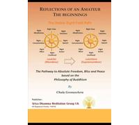 REFLECTIONS OF AN AMATEUR THE BEGINNINGS: The Noble Eight-Fold Path