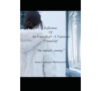 Reflections Of An Empath & A Narcissist ‘Friendship’: the empaths journey