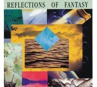 Reflections of Fantasy (1991, Blue Flame) - V.S.O.P., Thilo Rex, Eberhard Schoener, Dresdner Gitarrenduo, Art of Noise, Klaus Schulze..