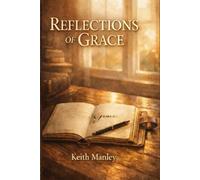 Reflections of Grace: Devotions from the Podcast