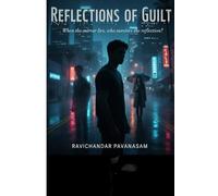 Reflections of Guilt
