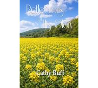 Reflections of His Glory: a Collection of Poems