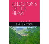 REFLECTIONS OF THE HEART: poems soul