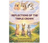 Reflections of the Triple Crown
