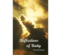 Reflections of Unity - Personal Journal
