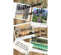 Reflections on Life