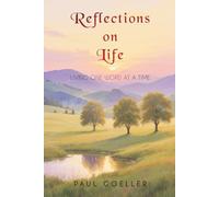 Reflections on Life: Living One Word at a Time