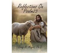 Reflections on Psalm 23