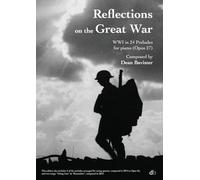 Reflections on the Great War: WWI in 24 Preludes