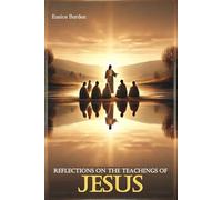 Reflections on the teachings of Jesus