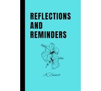 Reflections & Reminders: Helping you keep track of the things that matters