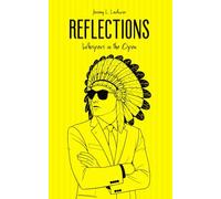 REFLECTIONS: Whispers in the Open