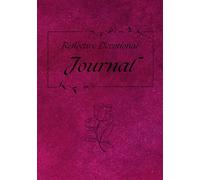 Reflective Devotional Journal: A 52-Week Bible Reading and Reflection Plan