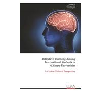 Reflective Thinking Among International Students in Chinese Universities: An Inter-Cultural Perspective