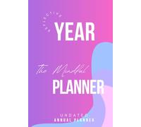 Reflective Year: The Mindful Planner