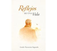 Reflejos de una Vida: Un Viaje Interior Hacia la Sabiduría y la Redención