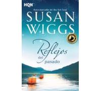 Reflejos Del Pasado (ebook)