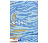 REFLEJOS: Unos poemas goteados con sabores Fuertes a Gloria: 214 (Ites)