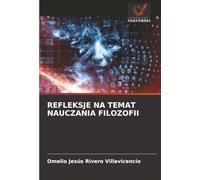 REFLEKSJE NA TEMAT NAUCZANIA FILOZOFII