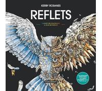 Reflets: Carnet de coloriage e&jeux de miroir: 31612