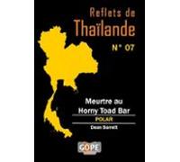Reflets De Thaïlande N°7 : Meurtre Au Horny Toad Bar (ebook)