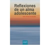 Reflexiones de un alma adolescente – Biografía
