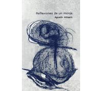 Reflexiones de un monje: 217 (Nueva Alianza)