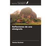 Reflexiones de una etnógrafa
