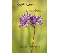 Reflexiones de una Flower