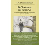 Reflexiones del señor Z.: o migajas que dejaba caer, recogidas por sus oyentes: 882 (Panorama de narrativas)