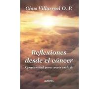 Reflexiones desde el cáncer