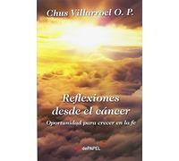 Reflexiones desde el cáncer