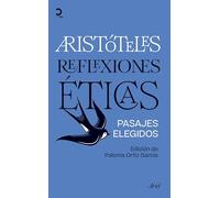 Reflexiones éticas: Pasajes elegidos. Edición de Paloma Ortiz (Quintaesencia)