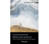 REFLEXIONES POETICAS | Germain Droogenbroodt