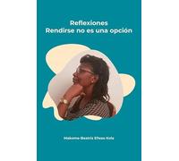 Reflexiones Rendirse, no es una opción