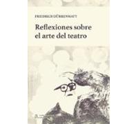Reflexiones Sobre El Arte Del Teatro