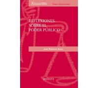 Reflexiones sobre el poder público (Colección Ciencia y Pensamiento Jurídico)